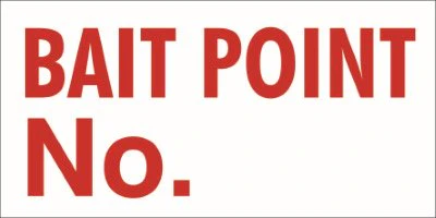 Farm Safety Bait Point No.Sign